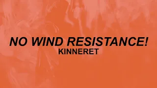 Kinneret - No Wind Resistance! (Lyrics) | i bet ya I can run faster with no wind resistance | TikTok