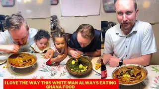 I love the way this white man always eating Ghana food
