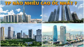 TOP 5 THÀNH PHỐ CÓ NHIỀU CAO ỐC NHẤT VIỆT NAM