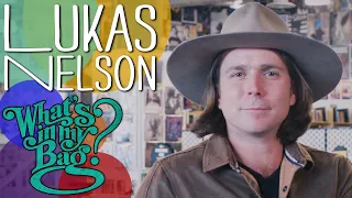 Lukas Nelson - What's In My Bag?