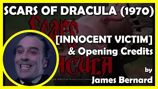 SCARS OF DRACULA ([INNOCENT VICTIM] & Opening Credits) (1970 - Hammer)