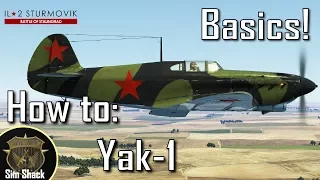 How to Yak-1 | Part 1: Basics and Engine Management | IL-2: Battle of Stalingrad