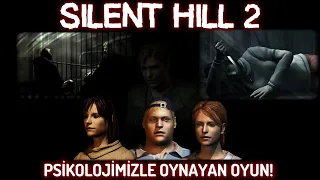 Vicdanın Çağrısı - Silent Hill 2