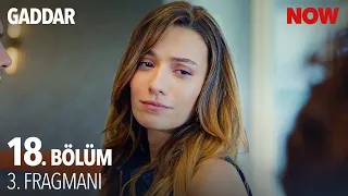 Gaddar 18. Bölüm 3. Fragmanı