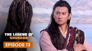 The Legend Of Shushan S01E13 | Chinese Drama Hindi Dubbed Full