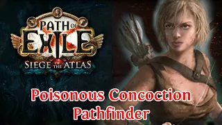 PATH OF EXILE 3.17 - MY POISONOUS CONCOCTION PATHFINDER - BUILD SHOWCASE!!