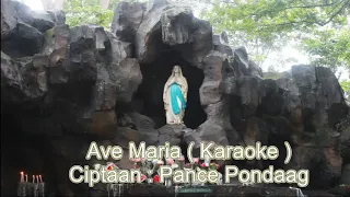 Lagu Maria : Ave Maria - Pance Pondaag ( Karaoke - G )
