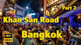 Khao San Road Bangkok 4K Part 2