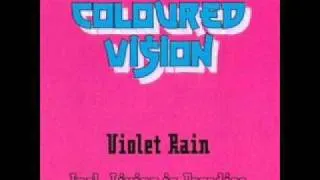 Coloured Vision - Violet Rain Original 1993