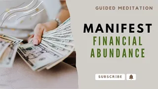 Manifest Financial Abundance and Prosperity. Powerful Law of Attraction Visualisation Meditation