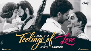 Feelings Of Love Juke-Box | Non-Stop | ANIK8 | Valentines Special Mashup [Bollywood Lo-fi, Chill]