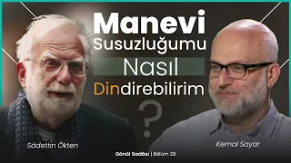 Manevi Susuzluğumu Nasıl Dindirebilirim? | B28