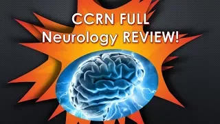 CCRN Neurology Review - FULL