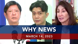UNTV: WHY NEWS | March 14, 2023