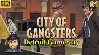 PROHIBITION CREATED CRIMINALS... LIKE ME! -  City Of Gangsters Gameplay - 01