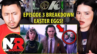 LOKI | Ep. 3 Details You Missed | Easter Eggs & Breakdown | Reaction & Discussion | New Rockstars