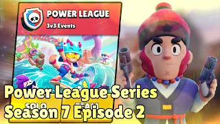 Power League S7E2 (Diamond I) - Brawl Stars