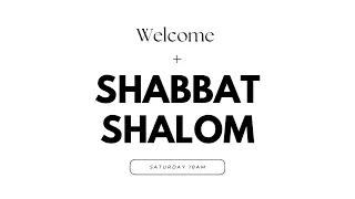 "Shabbat Service "-July 15, 2023