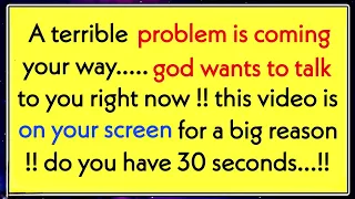 A terrible problem is coming your way..... god wants to talk to you right ✝️Jesus Says💌#jesusmessage