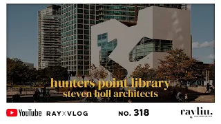 Hunters Point Library Grand Opening | Vlog 318