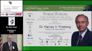 Dr. Harvey V. Fineberg - 2013 Friesen International Prize Public Forum - September 18 - Ottawa