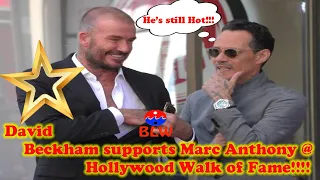 David Beckham supports Marc Anthony @ Hollywood Walk of Fame Star in Hollywood