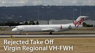 Rejected Take Off - Virgin Australia Regional (VH-FWH) Tower commands takeoff stop at Perth Airport.