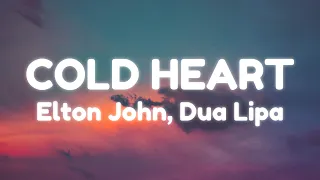 Elton John & Dua Lipa - Cold Heart (PNAU Remix)