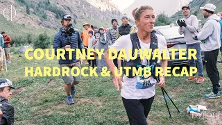 Courtney Dauwalter | Hardrock & UTMB Recap