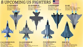 8 Upcoming Combat Jets Of USA (2023)