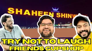 |Friends meetup To much laugh......At shaheen shinwari restaurant highway|🔥