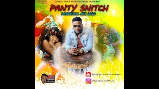 Panty Snitch Dancehall Mix 2023- Malie Donn, Pablo YG, MAsicka, Najeerii, 450, Kraff, VAliant