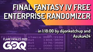 Final Fantasy IV Free Enterprise Randomizer by dijonketchup, Asuka424 in 1:18:00- Flame Fatales 2022
