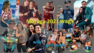 motogp 2021 wags wife and girlfriends