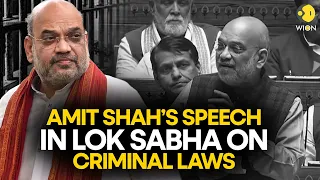 Bharatiya Nyaya Sanhita 2023: Lok Sabha passes three Criminal Law Amendment Bills | WION Originals