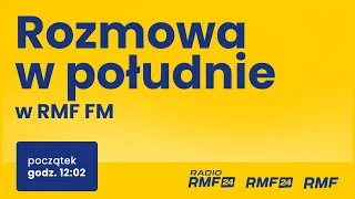 Krzysztof Kwiatkowski gościem Rozmowy w południe w RMF FM