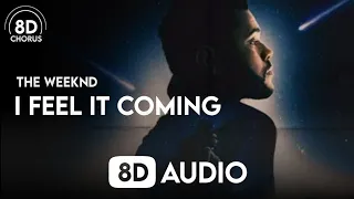 The Weeknd - I Feel It Coming (8D Audio) | ft. Daft Punk | 8D Chorus