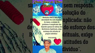 Frases de Chico Xavier #chicoxavier #espiritualidade #emmanuel  #shorts