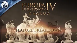 Europa Universalis IV: Dharma - Feature Breakdown