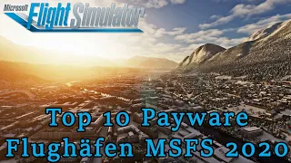 Top 10 payware Flughäfen/Airports MSFS2020