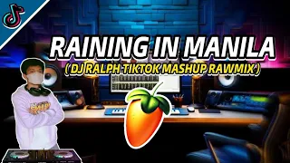 RAINING IN MANILA ( DjRalph TikTok Mashup Rawmix ) | Lola Amour x Michael V. ft. DjRalph