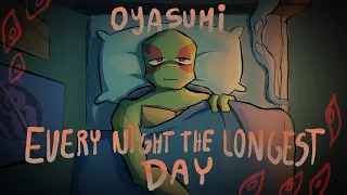 Oyasumi [Rottmnt fic Animatic] Every Night the Longest Day