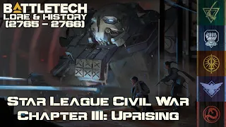 BattleTech Lore & History - Star League Civil War: Periphery Uprising/Freedom War (MechWarrior Lore)