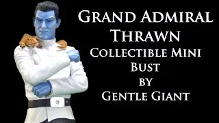 GRAND ADMIRAL THRAWN Collectible Mini Bust by Gentle Giant
