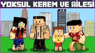 KEREM AND HIS FAMILY LEFT THE CITY AND MOVED TO THE POOR'S CITY! 😱 - Minecraft