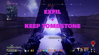 EXFIL AND KEEP YOUR TOMBSTONE