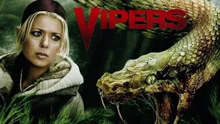 KILLER SNAKES I Vipers I Tara Reid (Sharknado Series), Jonathan Scarfe (Van Hellsing)