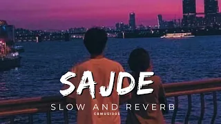 SAJDE K.K. 🎧❤️(slowed+Reverbed)Kk last performancekk slowed ReverbedKk slowed ReverbedSajde Kk songs