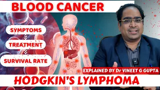 Hodgkin Lymphoma Blood Cancer Treatment 2024 - Symptoms, Diagnosis, Treatment, Survival Hindi