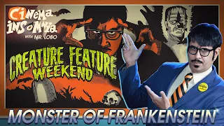 Cinema Insomnia presents Monster of Frankenstein